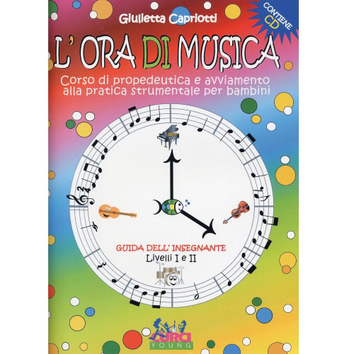 L'ORA DI MUSICA - LIBRO DELL'INSEGNANTE