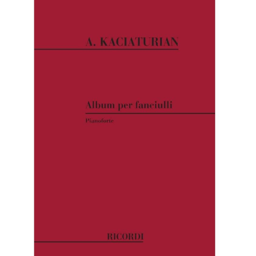 KACIATURIAN ALBUM PER FANCIULLI