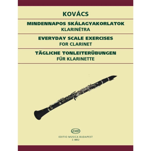 KOVACS EVERYDAY SCALE EXERCISES FOR CLARINET