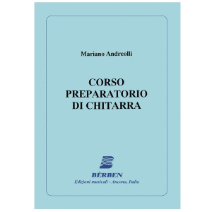 ANDREOLLI CORSO PREPARATORIO DI CHITARRA