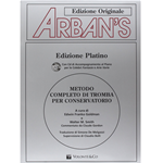 ARBAN'S - METODO COMPLETO DI TROMBA PER CONSERVATORIO (con CD) 